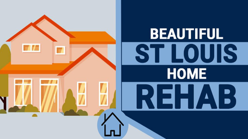 Beautiful St Louis Home Rehab