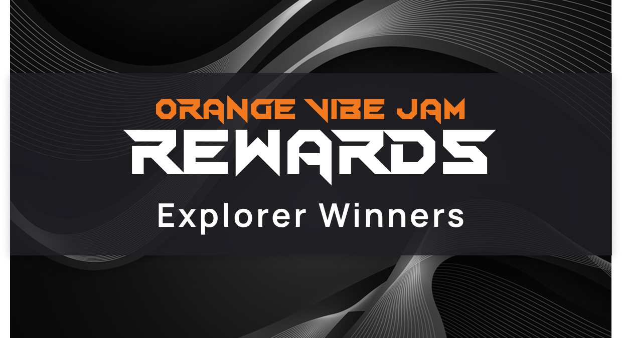 Vibe Jam Rewards: Explorer Winners Annoucement 