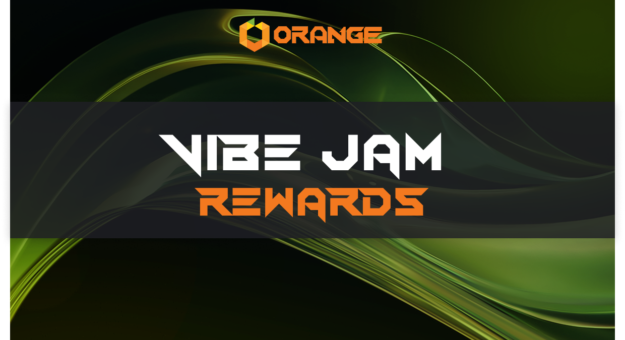 Introducing Orange Vibe Jam Rewards — the key community engagement phase of Orange Vibe Jam, where 