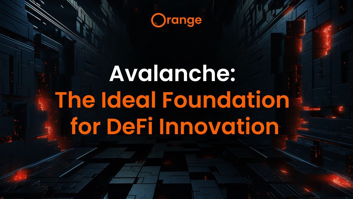 Avalanche: The Ideal Foundation for DeFi Innovation