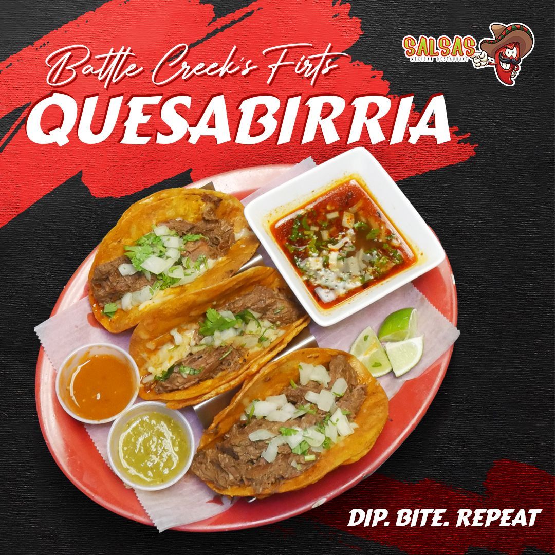 Authentic Quesabirria tacos served with green and red salsas at Salsas Mexican Restaurant Battle Creek