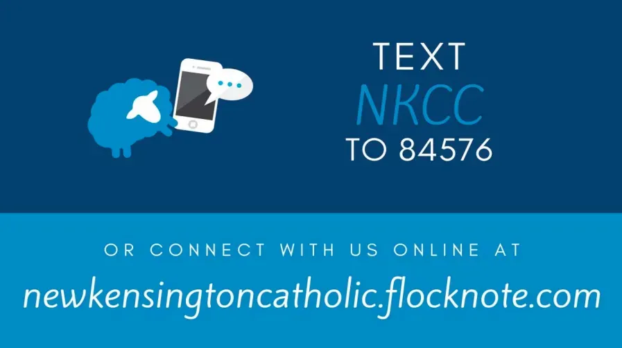 Blue promo graphic: text NKCC to 84576 or visit neukensingtoncatholic.flocknote.com