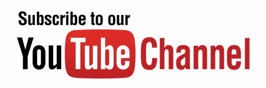 “Subscribe to our YouTube Channel” banner with black and red YouTube logo text on a white background