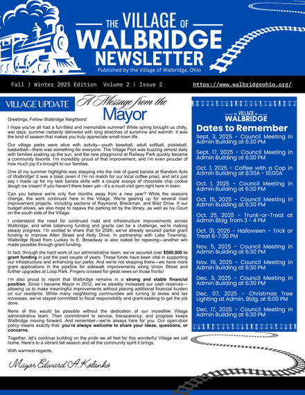 Walbridge Newsletter - Fall | Winter 2025  V2 | I2 - Click on the Image for the FULL Newsletter