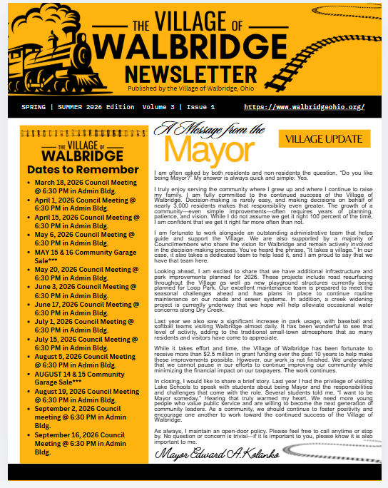 Walbridge Newsletter - Spring | Summer 2026  V3 | I1 - Click on the Image for the FULL Newsletter