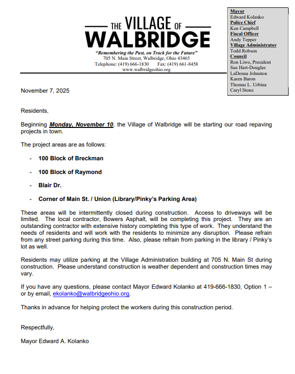 FYI - Starting Monday, Nov 10, 2025 - the Road Repaving Project will begin. 