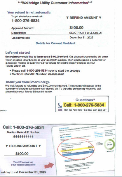EXAMPLE: Notice to Walbridge residents: Postcard from Smart Energy offering a $100 refund is a sales solicitation and not connected to the Village or the NOAC Aggregation Program.