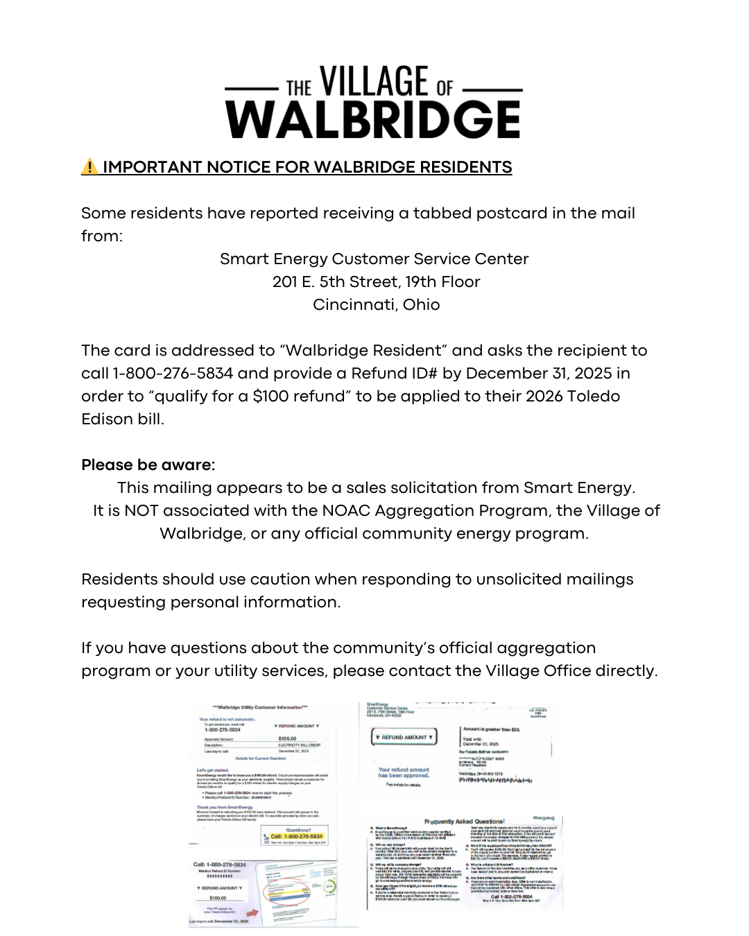 Notice to Walbridge residents: Postcard from Smart Energy offering a $100 refund is a sales solicitation and not connected to the Village or the NOAC Aggregation Program.