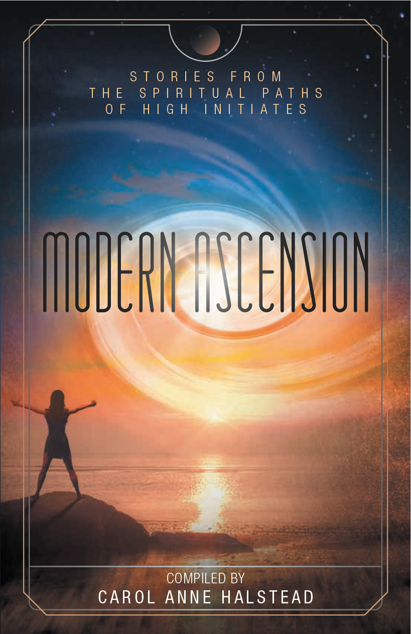 Modern Ascension - Stories from the Spiritual Paths of High Initiates