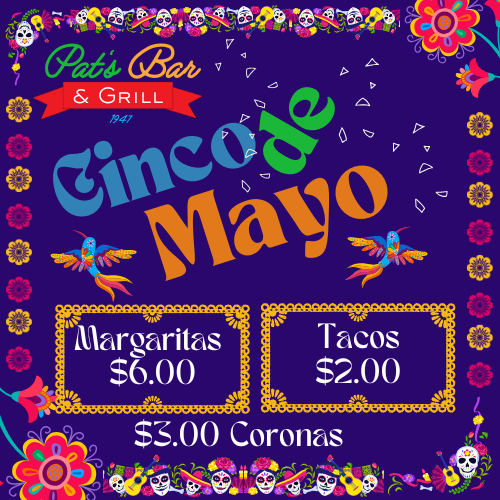 Banner showing Pat's of Lk Hopatcong, Cinco De Mayo drink and food specials