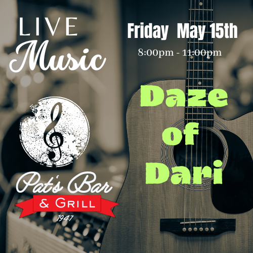 Banner promoting Daze of Dari live music performance at Pat’s Bar & Grill this Friday night in Mt. Arlington NJ – live music starts at 8 PM, full menu, no cover near Lake Hopatcong