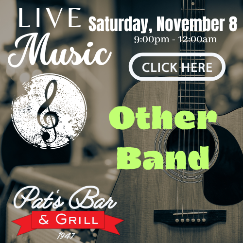 Flyer for The Other Band performing live Saturday night at Pat’s Bar & Grill with live music, food, and drinks.
