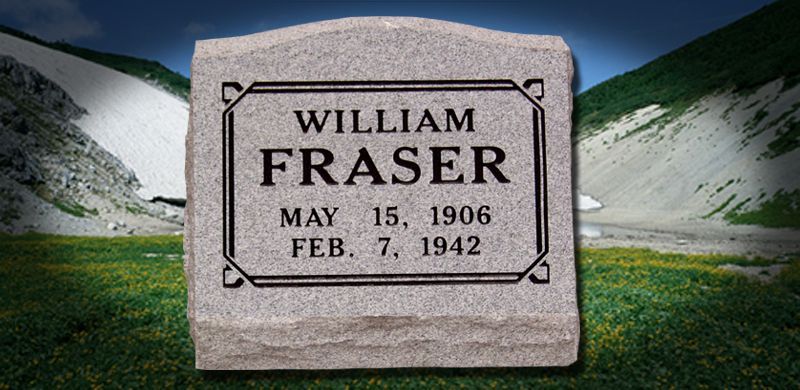 Gravestone of William Fraser: May 15, 1906 - Feb. 7, 1942. Stone set on grass, mountains in the background.