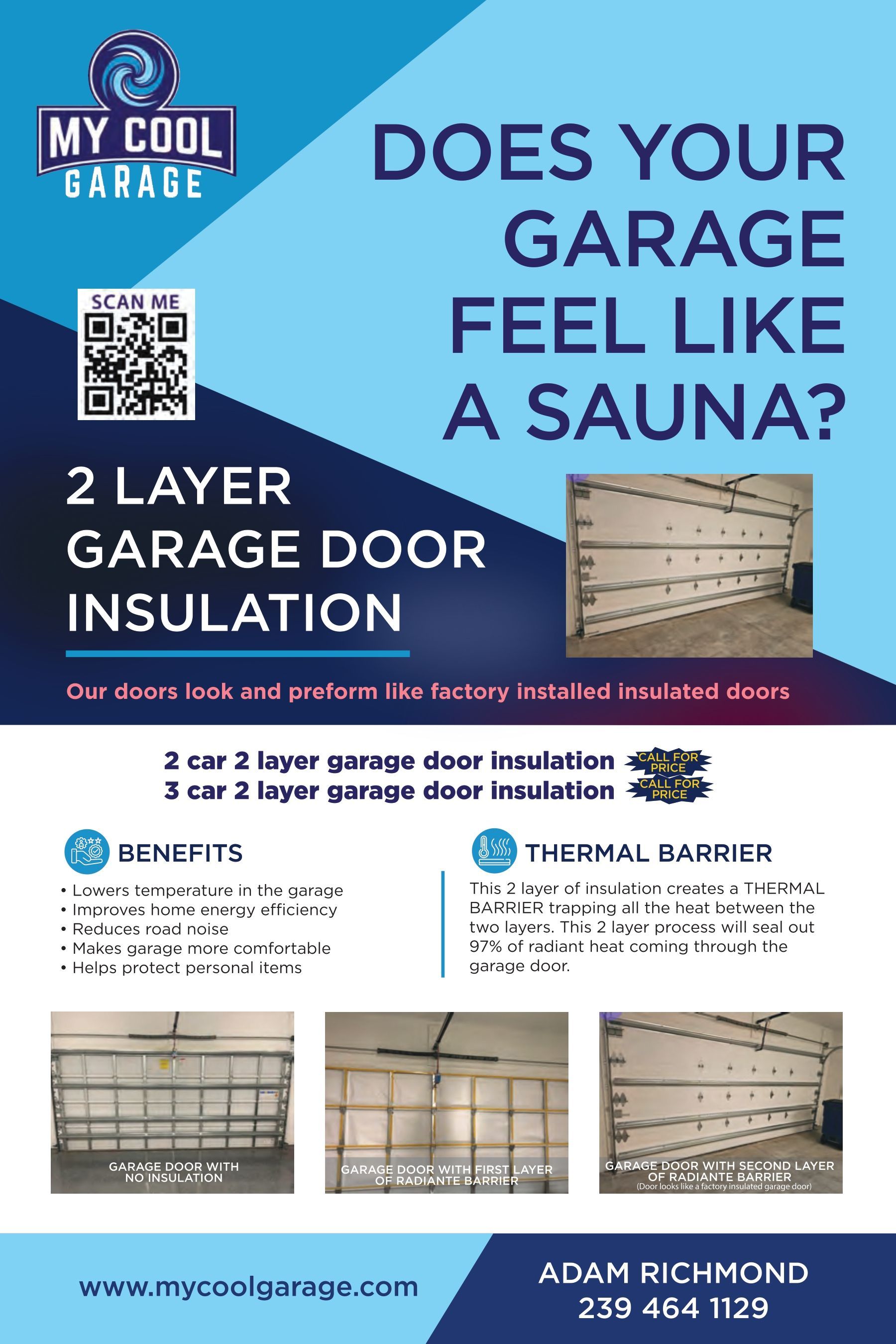 Does your garage feel like a sauna ? 2 layer garage door insulation