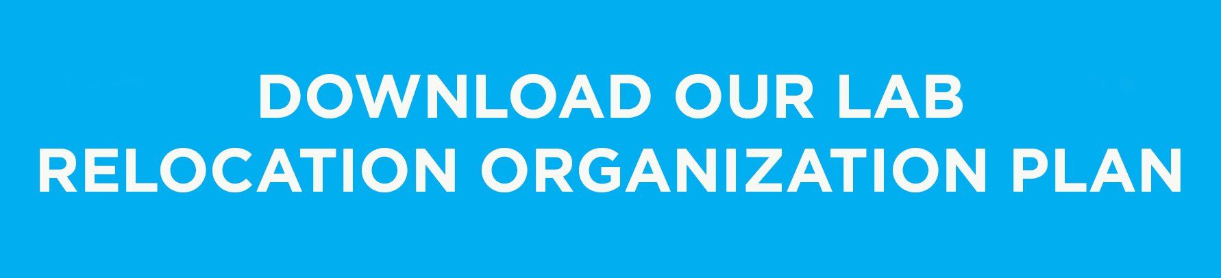 Download the lab relocation organization plan