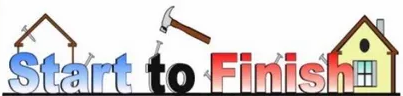 "Start to Finish" text with a hammer and nails icon, flanked by a house frame on the left and a finished house on the right.