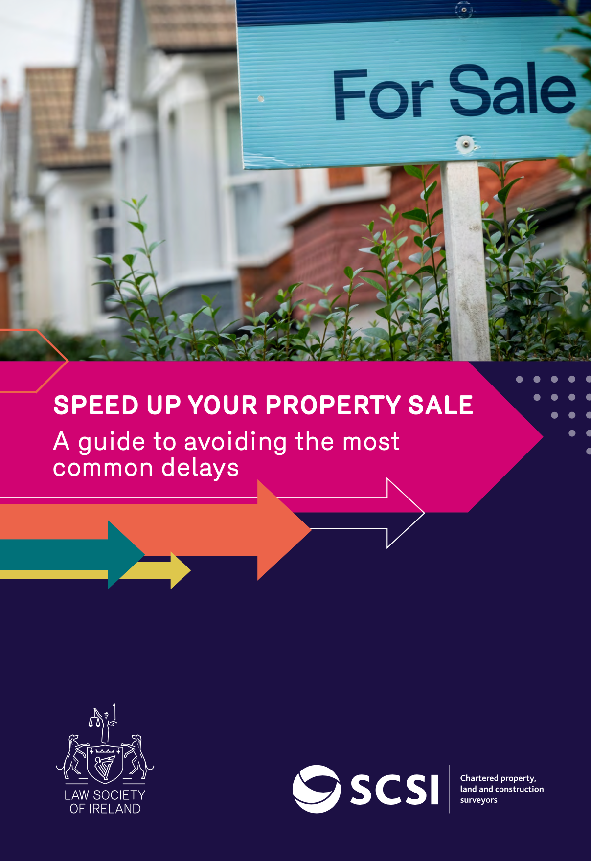 SPEED UP YOUR PROPERTY SALE
A COMMON GUIDE