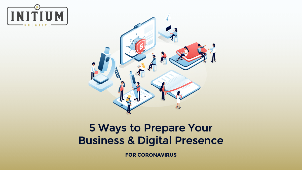 A poster for 5 ways to prepare your business and digital presence for coronavirus.