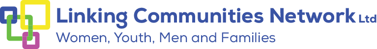 Logo for Linking Communities Network Ltd with colorful overlapping squares and text "Women, Youth, Men and Families".