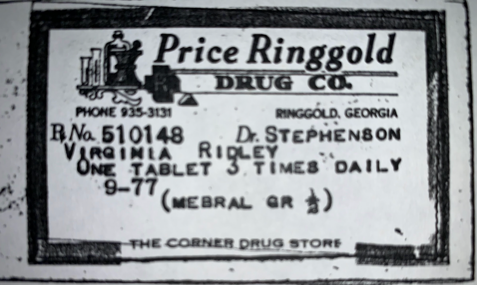 Prescription label from Price Ringgold Drug Co., Ringgold, Georgia, with patient information, dosage instructions, and a doctor's name.