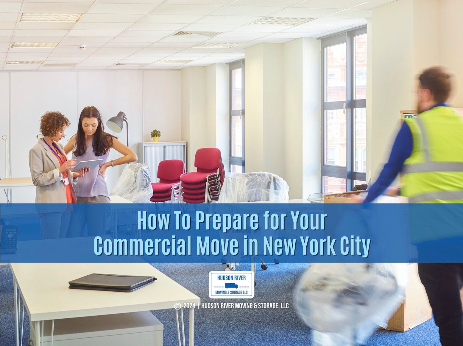 Guide cover on how to prepare for a commercial move in New York City, with tips from Hudson River Mo