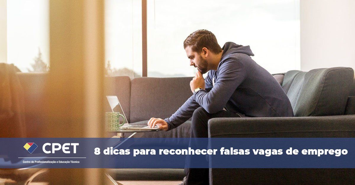 8 dicas para reconhecer falsas vagas de emprego