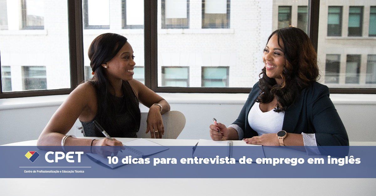 10 dicas para entrevista de emprego em inglês