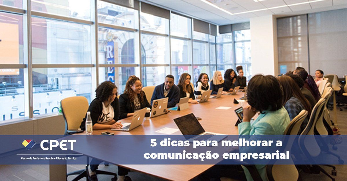 5 dicas para melhorar a comunicação empresarial