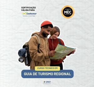 CURSO TÉCNICO EM GUIA DE TURISMO REGIONAL