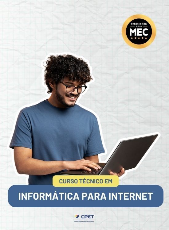 CURSO TÉCNICO EM INFORMÁTICA PARA INTERNET