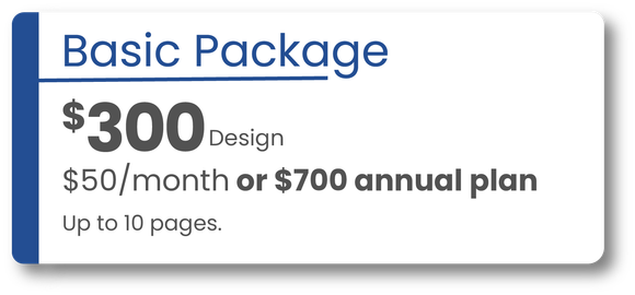 A blue and white sign that says basic package $ 300 $ 50 / month or $ 700 annual plan up to 10 pages.