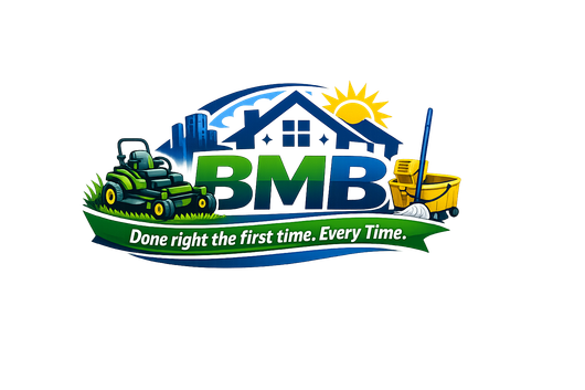 BMB lawn care logo with mower, house, sun, and tagline &ldquo;Done right the first time. Every time.&rdquo;