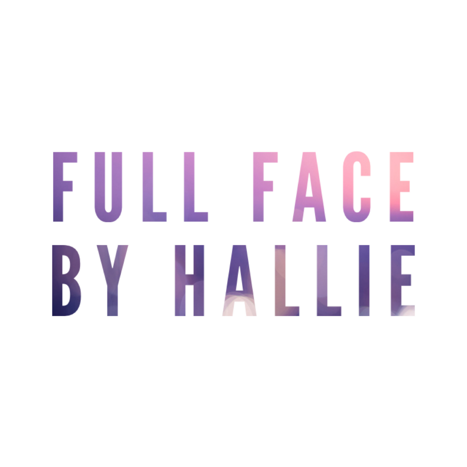 Full Face by Hallie