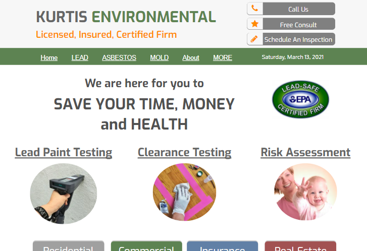 A website for kurtis environmental says they are here for you to save your time money and health