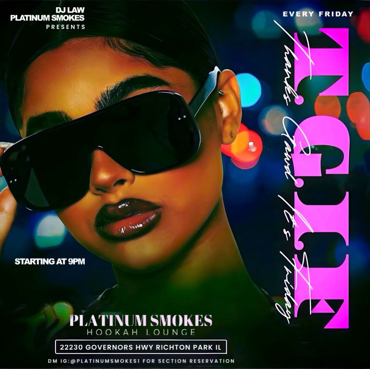A poster for platinum smoke hookah lounge shows a woman wearing sunglasses
