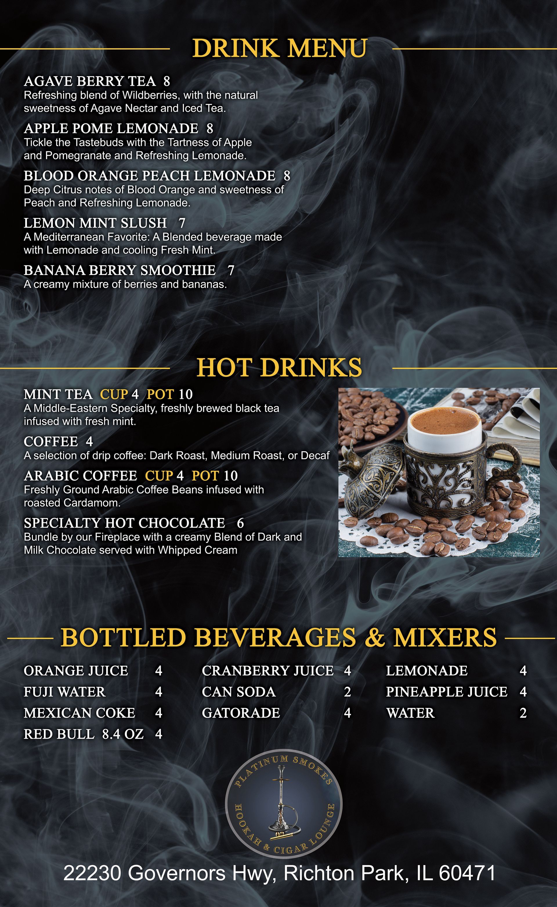 A menu for hot drinks and bottled beverages and mixers