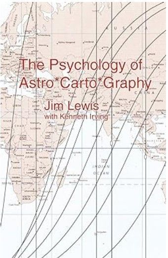 Jim Lewis' The Psychology of Astro Carto Graphy