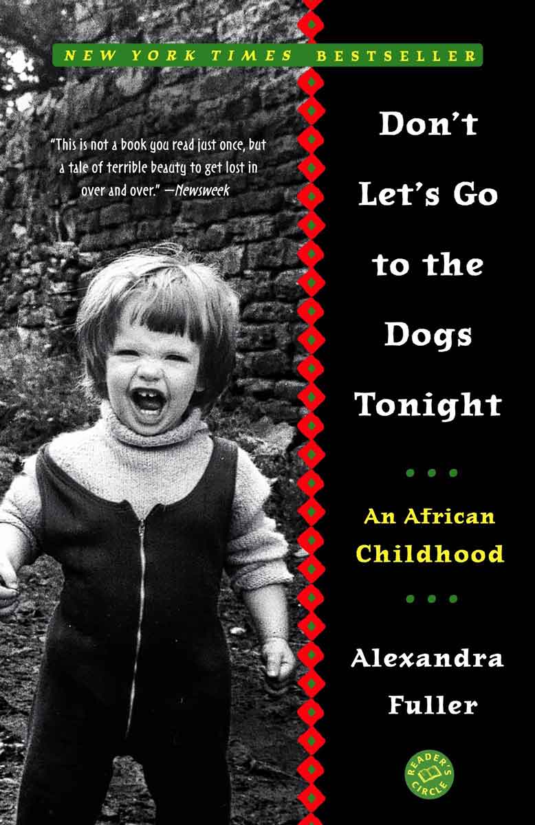 N'allons pas voir les chiens ce soir - Alexandra Fuller