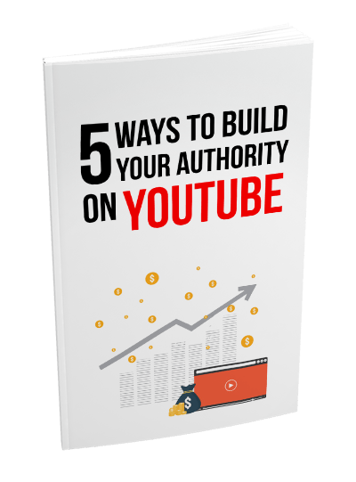 5 Ways to Build Your Authority on YouTube