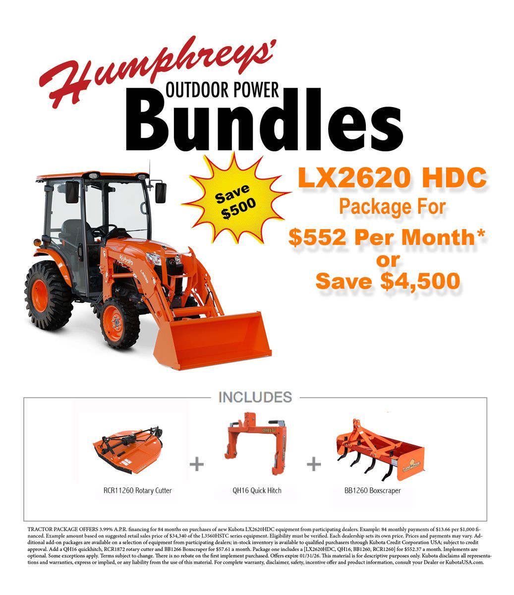 Humphreys Outdoor Power Bundles ad: Kubota tractor with attachments, saving $4,500. $552/month.