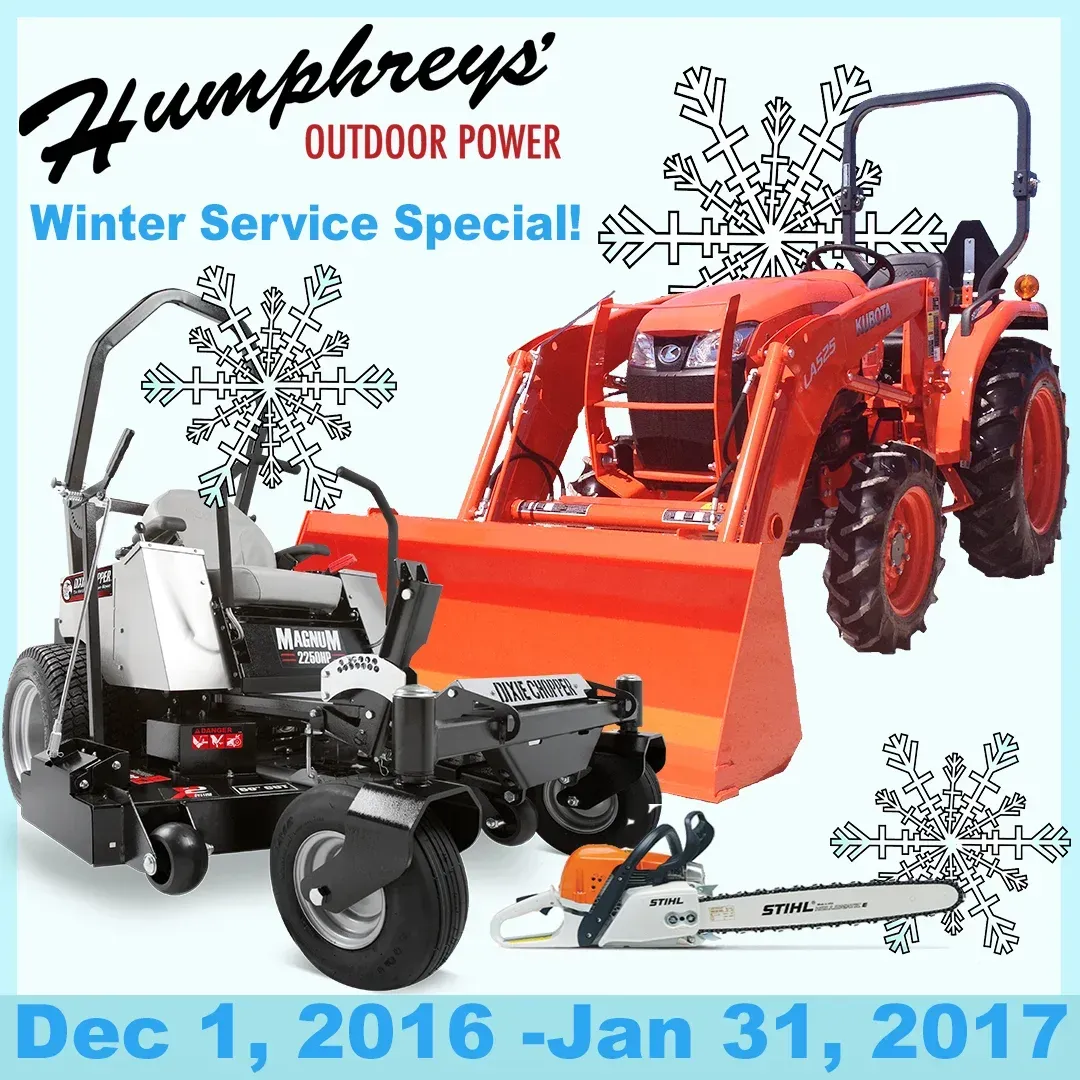 Humphreys Outdoor Power winter service special: snow-covered tractor, lawnmower, and chainsaw; Dec 1, 2016-Jan 31, 2017.