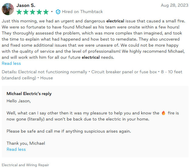 Customer review about an electrician, Michael, who fixed an electrical issue.