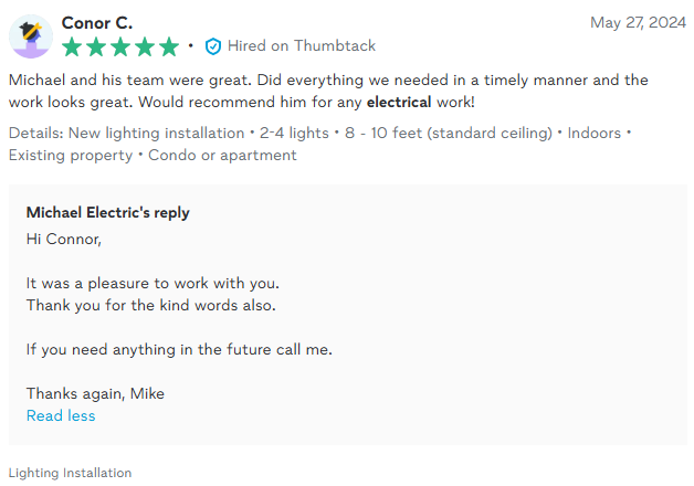 Customer review for Michael Electric, praising their electrical work and prompt service, with Michael's reply.