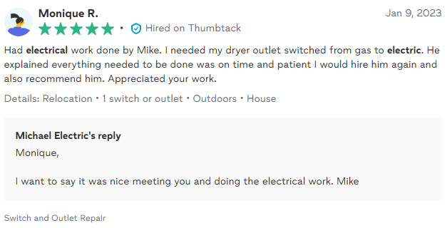 Customer review of Michael Electric, praising their electrical work on a dryer outlet.