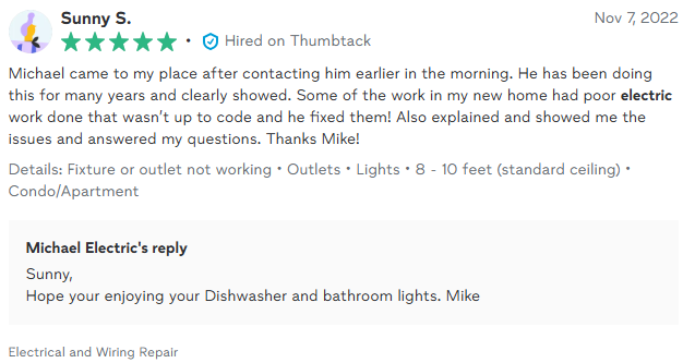 Review of electrician Michael, who fixed poor electrical work. Includes his reply.