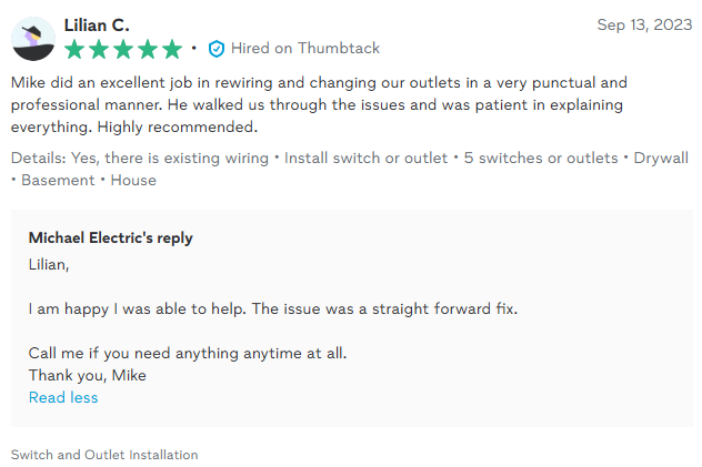 Review of Michael Electric, praising rewiring and outlet work; Lilian C. recommends Mike.