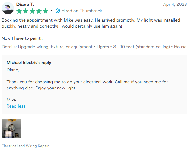 Review of an electrician named Mike; a client is satisfied with his work.