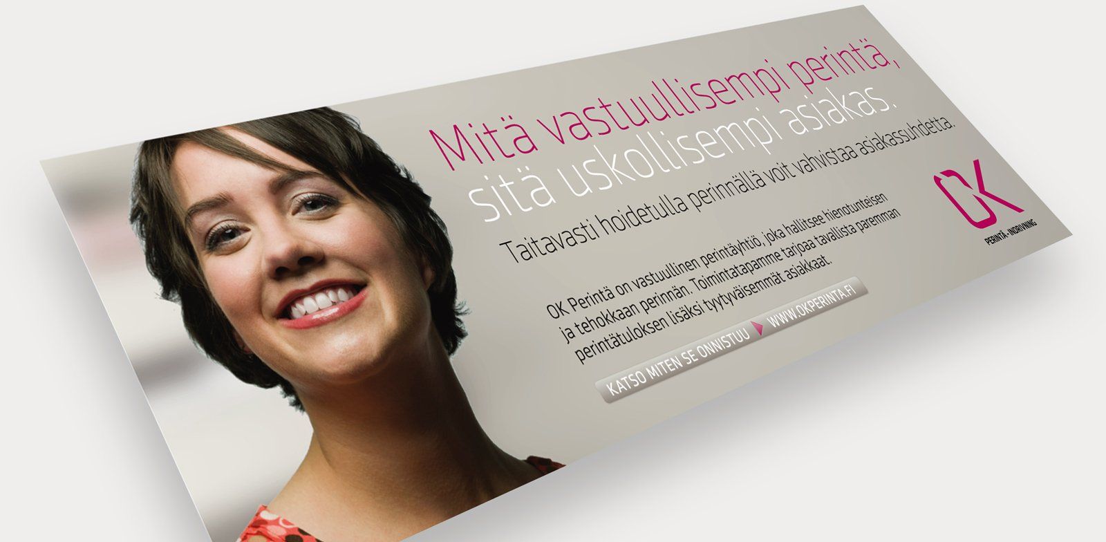 OK Perintä, banneri