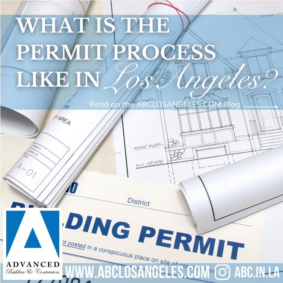 Understanding the Residential Permit Process in Los Angeles, CA