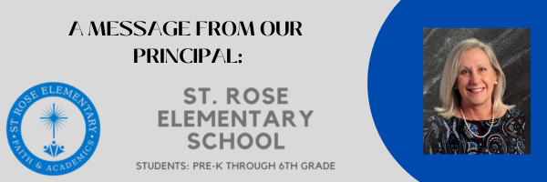 A message from the principal of st. rose elementary school